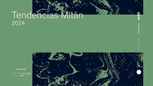 10 Tendencias Milán 2024