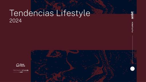 12 Tendencias Lifestyle 2024