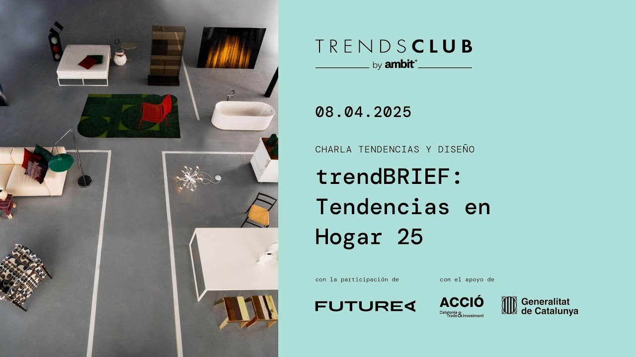 trendBRIEF - Tendencias en Hogar 25