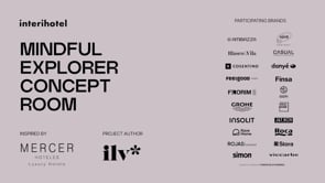 Descubre la Mindful Explorer Concept Room de ILV* y Mercer Hoteles