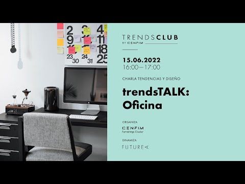 trendsTALK: Oficina 22