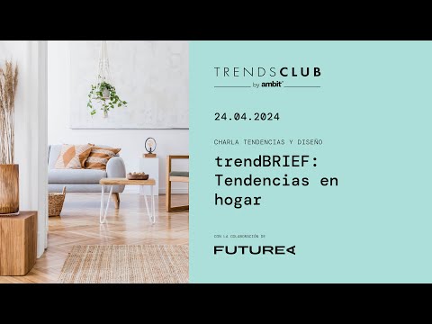 trendBRIEF: Tendencias en hogar 24